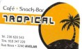 Café-Snack-Bar Tropical